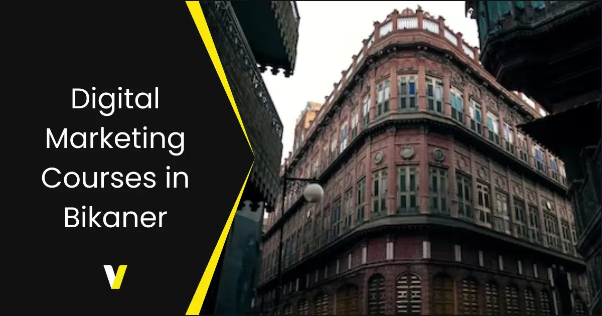 Digital Marketing Courses in Bikaner Digital Marketing Courses in Bikaner