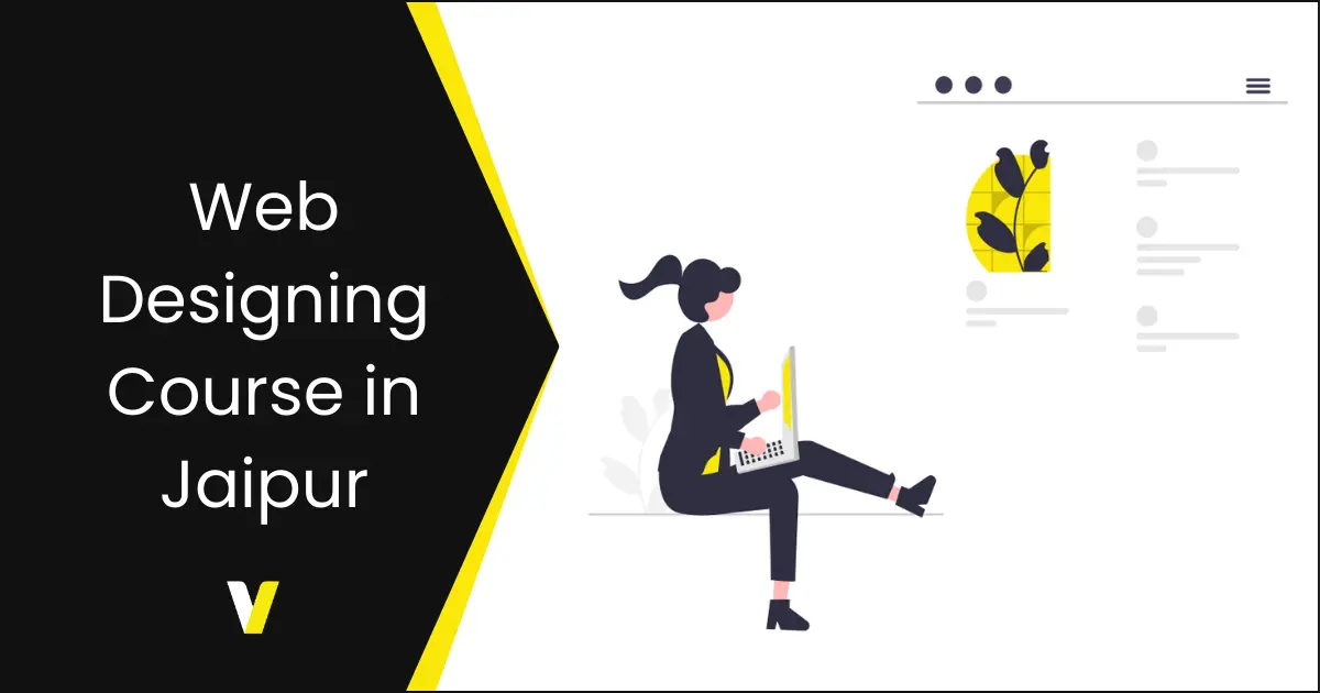 Web Designing Course in Jaipur Web Designing Course in Jaipur