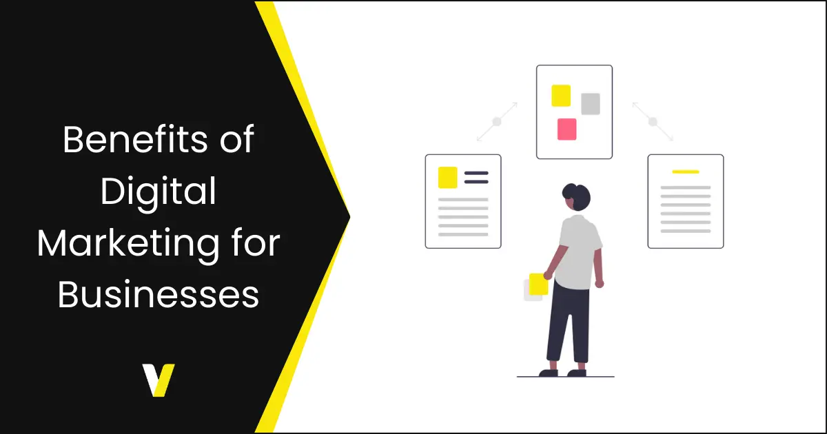Benefits of digital marketing for businesses Benefits of digital marketing for businesses