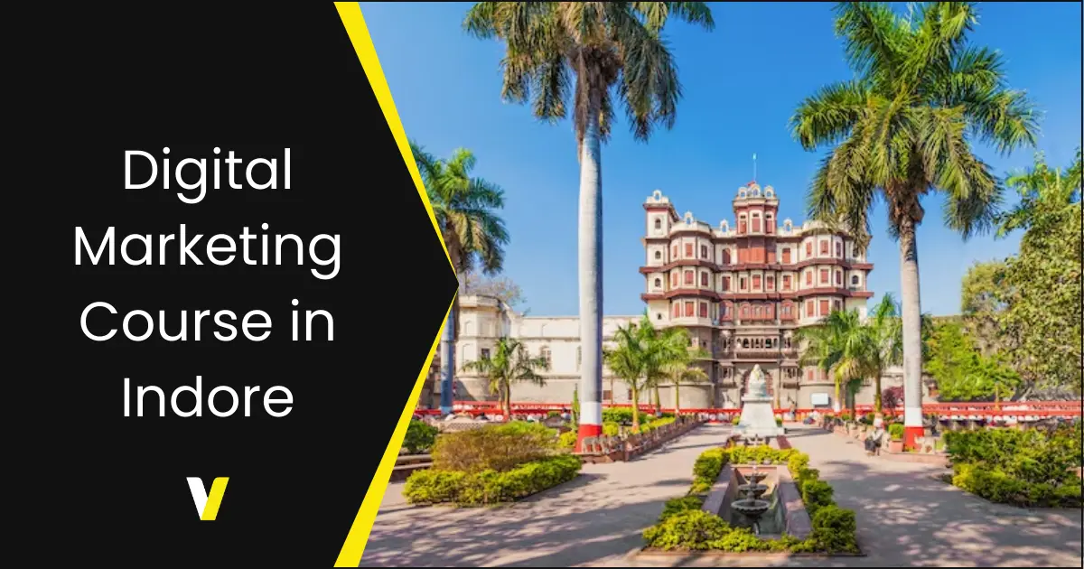 Digital Marketing Courses In Indore Digital Marketing Courses In Indore