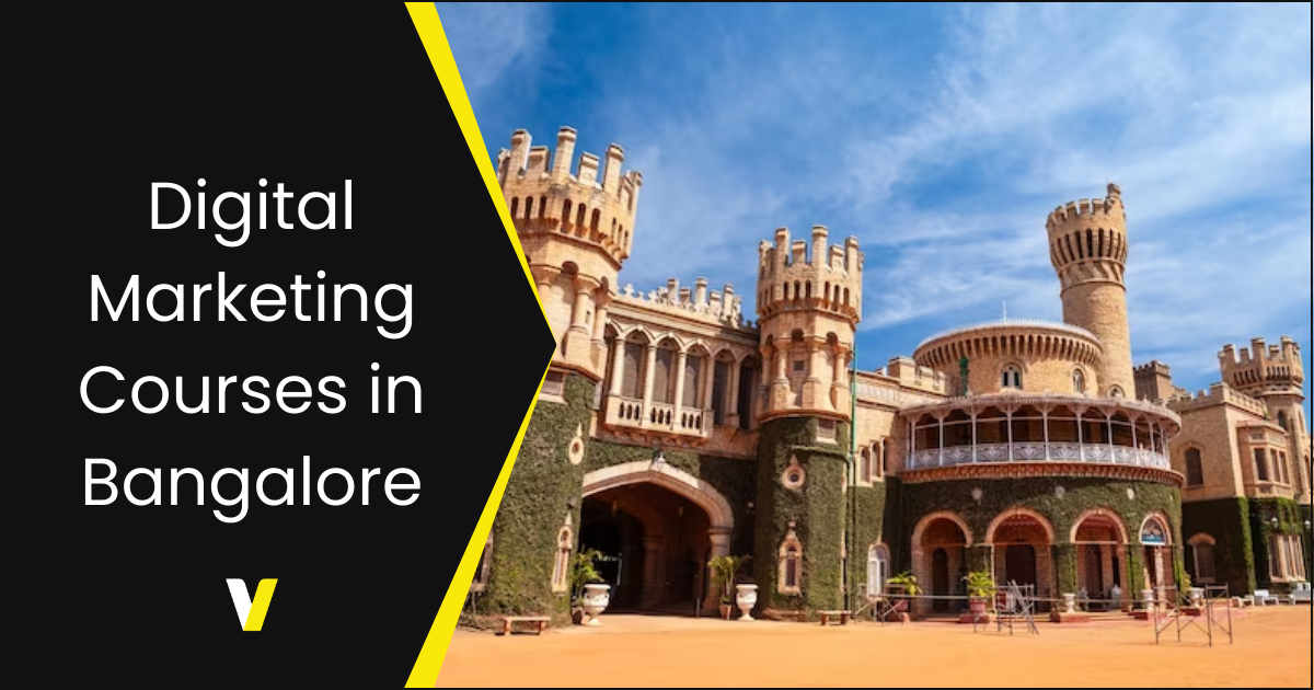 Digital Marketing Courses in Bangalore Digital Marketing Courses in Bangalore